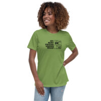 My Best Friend Grows Weed Women's Relaxed T-Shirt